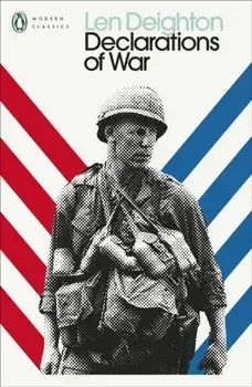 Declarations of War, Paperback/Len Deighton