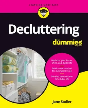 Decluttering for Dummies, Paperback/Jane Stoller