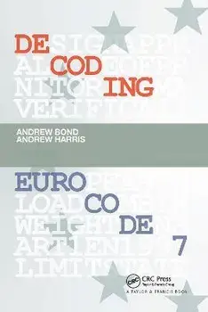 Decoding Eurocode 7, Paperback/Andrew Harris