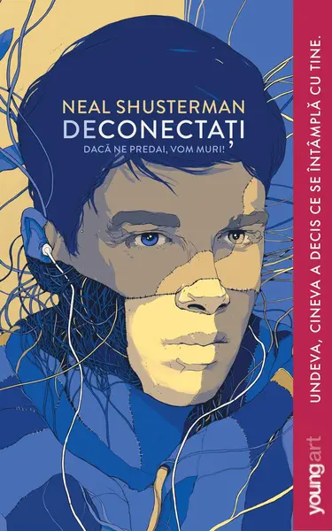 Deconectați | paperback - Neal Shusterman