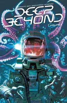 Deep Beyond, Volume 1, Paperback/Mirka Andolfo