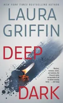 Deep Dark/Laura Griffin