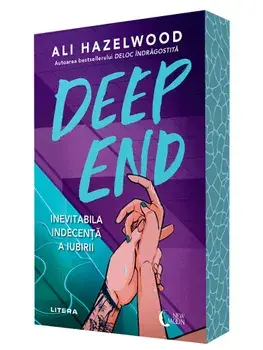Deep End. Inevitabila indecenta a iubirii/Ali Hazelwood