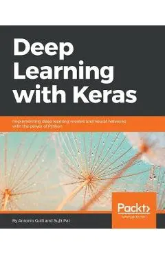 Deep Learning with Keras - Antonio Gulli