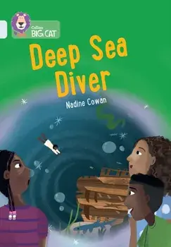 Deep Sea Diver. Band 17/Diamond, Paperback/Nadine Cowan