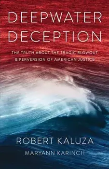 Deepwater Deception, Paperback/Robert Kaluza