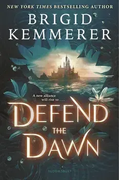 Defend the Dawn, Hardcover/Brigid Kemmerer