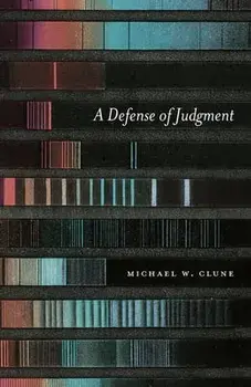 Defense of Judgment, Paperback/Michael W. Clune