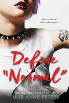 Define ''Normal'', Paperback/Julie Anne Peters
