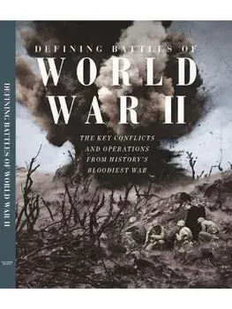 Defining Battles of World War II. New ed, Hardback/Future Publishing