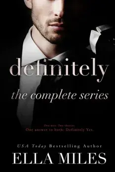 Definitely: The Complete Series, Paperback/Ella Miles