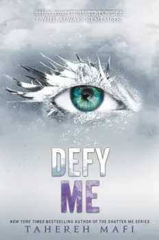 Defy Me, Paperback/Tahereh Mafi
