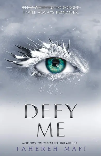 Defy Me | Tahereh Mafi