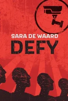 Defy, Paperback/Sara de Waard