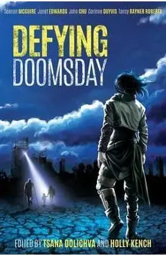 Defying Doomsday - Tsana Dolichva