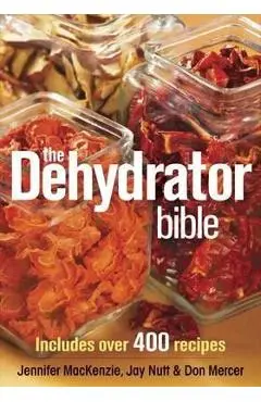 Dehydrator Bible
