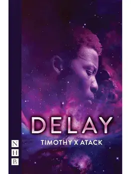 DELAY, Paperback/Timothy X Atack