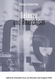 Deleuze and Anarchism, Paperback/***