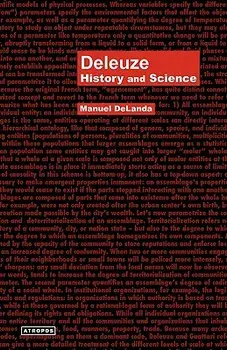 Deleuze: History and Science, Paperback/Manuel Delanda