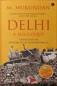 Delhi. A Soliloquy, Paperback/M. Mukundan
