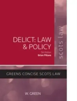 Delict: Law and Policy, Paperback/Brian Pillans