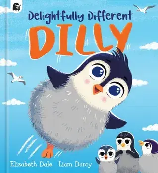 Delightfully Different Dilly, Paperback/Elizabeth Dale