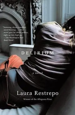 Delirium - Laura Restrepo