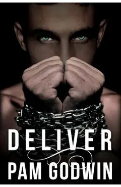 Deliver - Pam Godwin