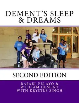 Dement's Sleep & Dreams, Paperback/Rafael Pelayo MD