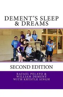 Dement's Sleep & Dreams - William C. Dement Md Phd