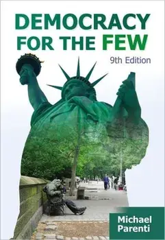 Democracy for the Few, Paperback/Michael Parenti