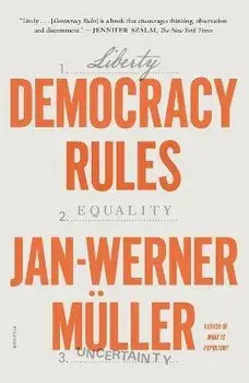 Democracy Rules, Paperback/Jan-Werner Müller