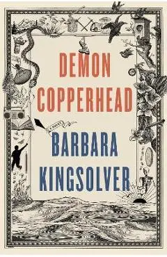 Demon Copperhead - Barbara Kingsolver