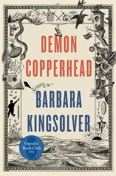 Demon Copperhead, Hardcover/Barbara Kingsolver
