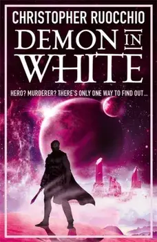 Demon in White. Book Three, Paperback/Christopher Ruocchio