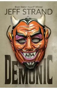 Demonic - Jeff Strand