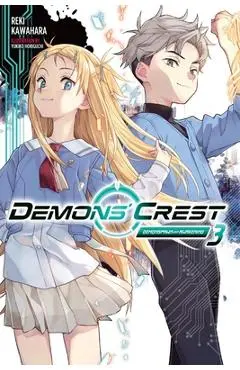 Demons' Crest, Vol. 3 (Light Novel): Demonspawn Awakening - Reki Kawahara