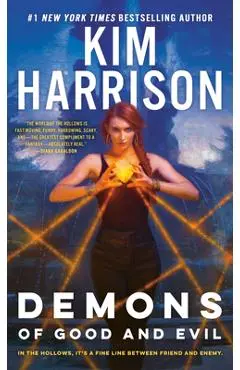 Demons of Good and Evil - Kim Harrison