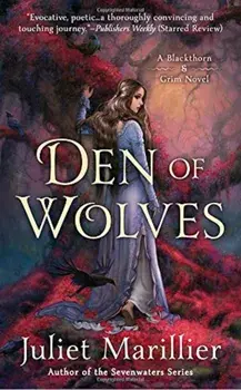 Den of Wolves, Paperback/Juliet Marillier