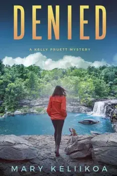 Denied, Paperback/Mary Keliikoa