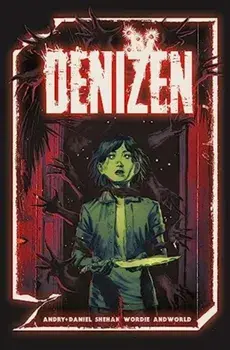 Denizen. The Complete Series, Paperback/Tim Daniel