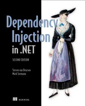 Dependency Injection Principles, Practices, and Patterns, Paperback/Mark Seemann