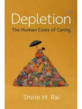 Depletion. The Human Costs of Caring, Paperback/***