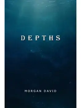 Depths, Paperback/Morgan David