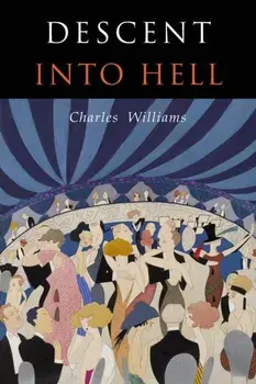 Descent into Hell, Paperback/Charles Williams
