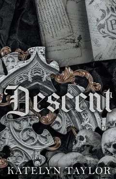 Descent - Katelyn Taylor