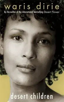 Desert Children, Paperback/Waris Dirie