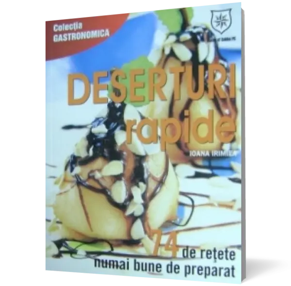 Deserturi rapide