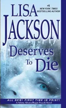 Deserves to Die, Paperback/Lisa Jackson