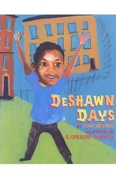 Deshawn Days - Tony Medina